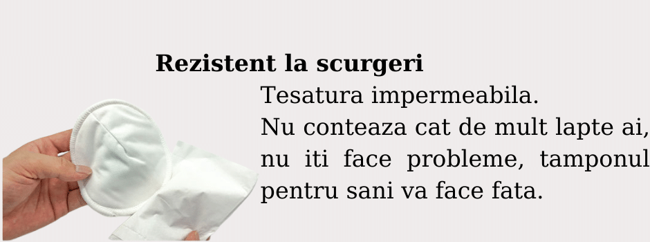 Tampoanele de san reutilizabile folosesc o tehnologie de protectie in trei straturi pentru a preveni scurgerile de lichid. Au o forma circulara, cu diametrul de 12 cm si pot fi spalate si reutilizate pe toata durata alaptarii. Sunt fabricate din fibre de bambus, material non-alergic, antibacterian si cu proprietati deodorizante. Nu permite dezvoltarea bacteriilor.